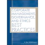 Corporate Management, Governance, and Ethics Best Practices by Vallabhaneni, S. Rao, 9780470117231