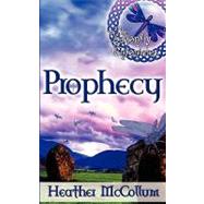 Prophecy by Mccollum, Heather, 9781601547231
