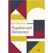 Populism and Democracy by Hardt, Sascha; Heringa, Aalt Willem; Nguyen, Hoai-Thu, 9789490947231