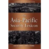 The Asia-pacific Security Lexicon by Capie, David, 9789812307231