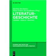 Literaturgeschichte by Buschmeier, Matthias; Erhart, Walter; Kauffmann, Kai, 9783110287233
