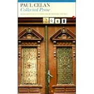 Selected Prose of Paul Celan by Celan,Paul, 9780415967235