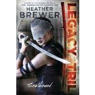 The Legacy of Tril: Soulbound by Brewer, Heather, 9780803737235