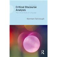 Critical Discourse Analysis by Fairclough, Norman, 9781138357235