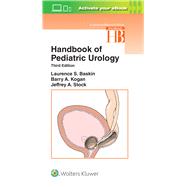 Handbook of Pediatric Urology by Baskin, Laurence S., 9781496367235