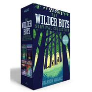 The Wilder Boys Survival Collection (Boxed Set) Wilder Boys; The Journey Home; Saving Cody; Death Valley Summer by Wallace, Brandon, 9781665967235