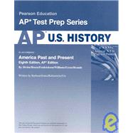 AP U.S. History For America Past and Present Eighth Advanced Placement Edition by Barbour, Michael K.; Jones, Anthony; Rabinowitz, Len; Utz, Gordon, 9780131347236