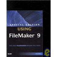 Special Edition Using FileMaker 9 by Feiler, Jesse, 9780789737236
