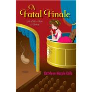 A Fatal Finale by Marple Kalb, Kathleen, 9781496727237