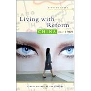 Living With Reform China Since 1989 by Cheek, Timothy, 9781842777237