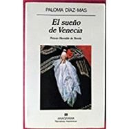El Sueno de Venecia by Paloma Diaz-Mas, 9788433967237