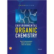 Environmental Organic Chemistry by Schwarzenbach, Ren P.; Gschwend, Philip M.; Imboden, Dieter M., 9781118767238
