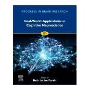 Real-world Applications in Cognitive Neuroscience by Parkin, Beth, 9780128207239
