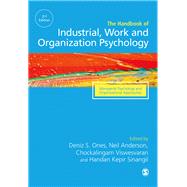 The Sage Handbook of Industrial, Work and Organizational Psychology by Ones, Deniz S.; Anderson, Neil; Viswesvaran, Chockalingam; Sinangil, Handan Kepir, 9781446207239