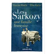 Les Sarkozy une famille franaise by Pascale Nivelle; Elise Karlin, 9782702137239