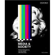 Media and Society by O'Shaughnessy, Michael; Stadler, Jane; Casey, Sarah, 9780195597240