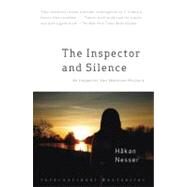 The Inspector and Silence An Inspector Van Veeteren Mystery (5) by NESSER, HAKAN, 9780307387240