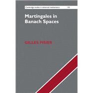 Martingales in Banach Spaces by Pisier, Gilles, 9781107137240