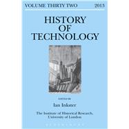 History of Technology, Volume 32 by Inkster, Ian, 9781472527240