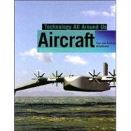 Aircraft by Woodward, Kay; WOODWARD, ANDREW, 9781583407240