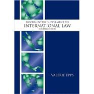 International Law Documentary Supplement by Epps, Valerie, 9781594607240