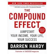 The Compound Effect by Hardy, Darren, 9781593157241