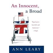 An Innocent, A Broad by Leary, Ann, 9780060527242