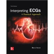 Interpreting ECGs: A Practical Approach [Rental Edition] by Shade, Bruce, 9781260017243
