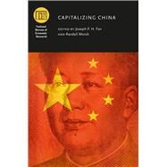 Capitalizing China by Fan, Joseph P. H.; Morck, Randall, 9780226237244