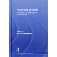 People and Societies: Rom HarrT and Designing the Social Sciences by Van Langenhove; Luk, 9780415567244