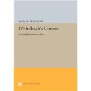 D'holbach's Coterie by Kors, Alan Charles, 9780691617244