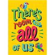 There's Room for All of Us by Carson Dellosa Education, 9781483857244