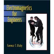 Electromagnetics For Engineers by Ulaby, Fawwaz T., 9780131497245