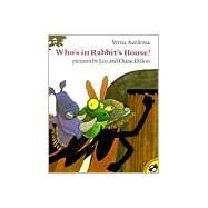 Who's in Rabbit's House? by Aardema, Verna, 9780140547245