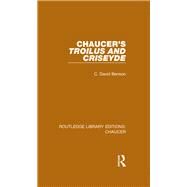 Chaucer's Troilus and Criseyde by Benson, C. David, 9780367357245