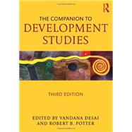 The Companion to Development Studies, Third Edition by Desai; Vandana, 9781444167245