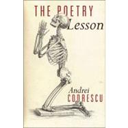 The Poetry Lesson by Codrescu, Andrei, 9780691147246