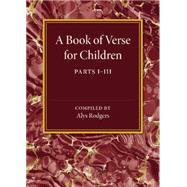 A Book of Verse for Children by Rodgers, Alys, 9781107487246