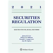 Securities Regulation Selected Statutes, Rules, and Forms, 2021 Edition by Cox, James D.; Langevoort, Donald C., 9781543847246