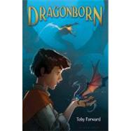 Dragonborn by Forward, Toby, 9781599907246