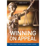 Winning on Appeal Better Briefs and Oral Argument by Dysart, Tessa L.; Southwick, Leslie H.; Aldisert, Ruggero J., 9781601567246