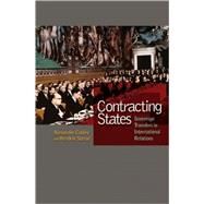 Contracting States by Cooley, Alexander; Spruyt, Hendrik, 9780691137247