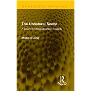 The Unnatural Scene by Michael Long, 9781041277248