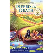 Dipped to Death by Lane, Kelly, 9780425277249
