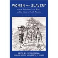 Women And Slavery by Campbell, Gwyn, 9780821417249