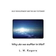 Self-development and the Way to Power by Rogers, L. W., 9781503217249