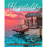 Hospitality: An Introduction by Robert A Brymer,Lisa N. Cain,Premila Whitney, 9798765727249
