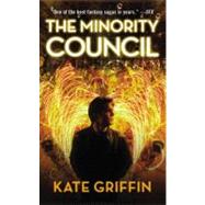The Minority Council by Griffin, Kate, 9780316187251