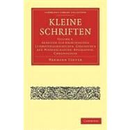 Kleine Schriften by Usener, Hermann, 9781108017251