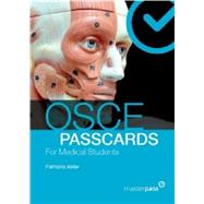 Osce Passcards for Medical Students by Akter; Farhana, 9781910227251
